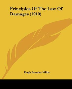 portada principles of the law of damages (1910) (en Inglés)