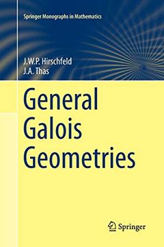 portada General Galois Geometries (Springer Monographs in Mathematics) 