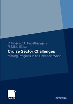 portada cruise sector challenges: making progress in an uncertain world