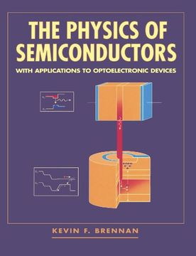 portada The Physics of Semiconductors Paperback: With Applications to Optoelectronic Devices (en Inglés)