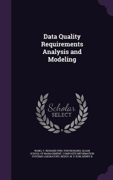 portada Data Quality Requirements Analysis and Modeling