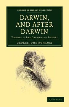 portada Darwin, and After Darwin 3 Volume Set: Darwin, and After Darwin: Volume 1, the Darwinian Theory Paperback (Cambridge Library Collection - Darwin, Evolution and Genetics) (in English)