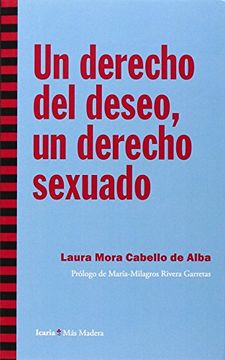 portada Un Derecho del Deseo, un Derecho Sexuado