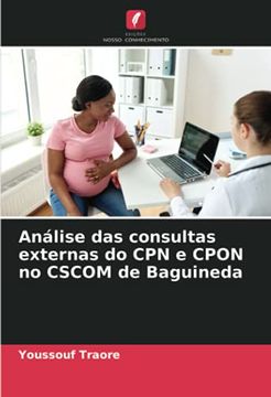 portada Análise das Consultas Externas do cpn e Cpon no Cscom de Baguineda (en Portugués)