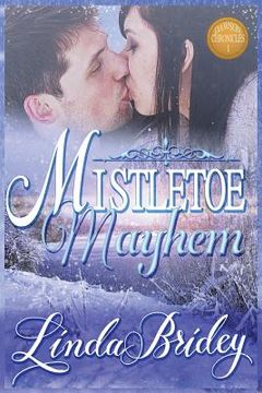 portada Mistletoe Mayhem: Clean Historical Western Cowboy Romance Novel (en Inglés)