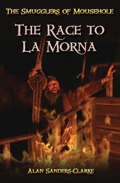 portada The Smugglers of Mousehole: Book 3: The Race to La Morna (en Inglés)