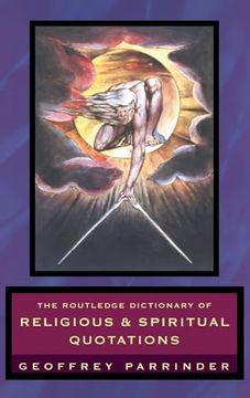 portada The Routledge Dictionary of Religious and Spiritual Quotations (en Inglés)