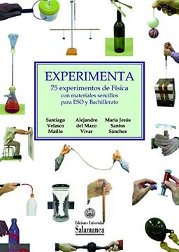 portada Experimenta 75 Experimentos de Fisica con Materiales Senci.