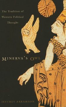 portada Minerva's Owl: The Tradition of Western Political Thought (en Inglés)