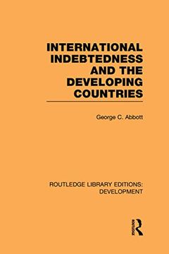 portada International Indebtedness and the Developing Countries