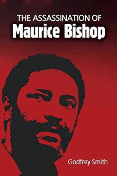 portada The Assassination of Maurice Bishop (in English)