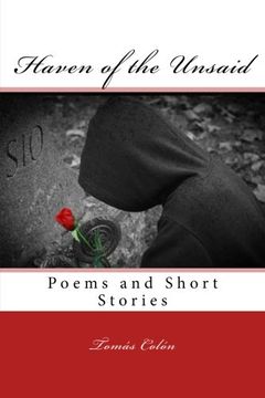 portada Haven of the Unsaid: Selected Poems and Short Stories
