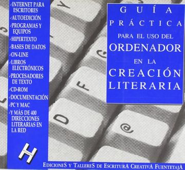 portada Guía Práctica Para el uso del Ordenador en la Creación Literaria: (de la Pluma a la Araña)