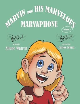 portada Marvin and His Marvelous Marvaphone (en Inglés)