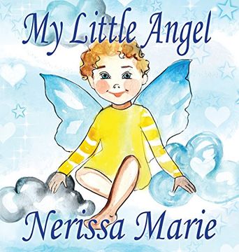 portada My Little Angel (Inspirational Book about Self-Esteem for Kids, Preschool Books, Kids Books, Kindergarten Books, Baby Books, Kids Book, Ages 2-8, Toddler Books, Kids Books, Baby Books, Kids Books)