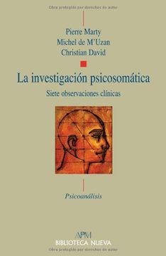 portada La Investigación Psicosomática: Siete Observaciones Clínicas (in Spanish)