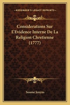portada Considerations Sur L'Evidence Interne De La Religion Chretienne (1777) (en Francés)