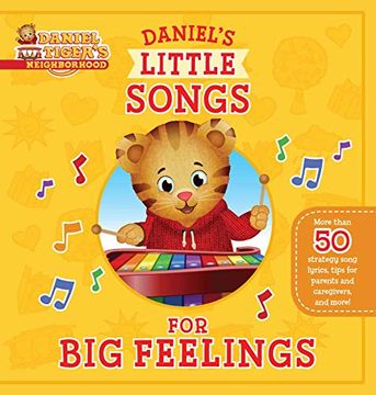 portada Daniel'S Little Songs for big Feelings (Daniel Tiger'S Neighborhood) (in English)
