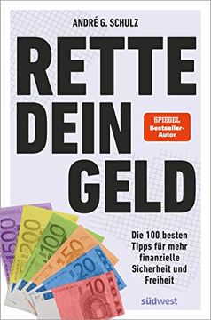 portada Rette Dein Geld: Die 100 Besten Tipps für Mehr Finanzielle Sicherheit und Freiheit (en Alemán)