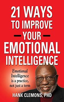 portada 21 Ways to Improve Your Emotional Intelligence - a Practical Approach (en Inglés)