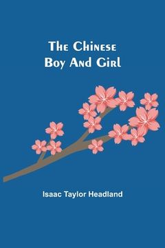 portada The Chinese Boy and Girl (en Inglés)