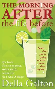 portada The Morning After The Life Before (en Inglés)