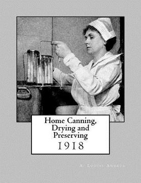 portada Home Canning, Drying and Preserving (en Inglés)