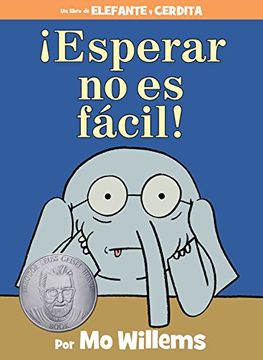portada Esperar no es Fácil! (Elefante y Cerdita (in English)