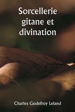 portada Sorcellerie gitane et divination (en Francés)