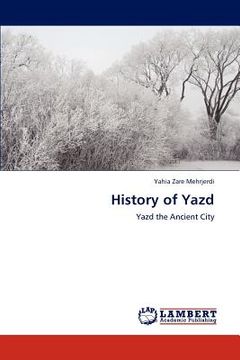 portada history of yazd (en Inglés)
