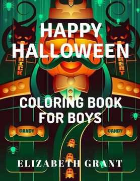 portada Happy Halloween: Coloring Book For Boys (en Inglés)