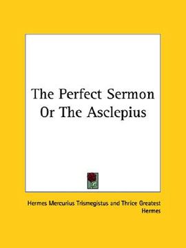 portada the perfect sermon or the asclepius (in English)