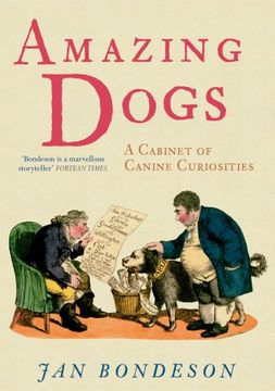 portada Amazing Dogs: A Cabinet of Canine Curiosities (en Inglés)