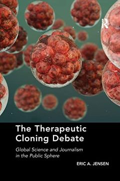 portada The Therapeutic Cloning Debate (in English)
