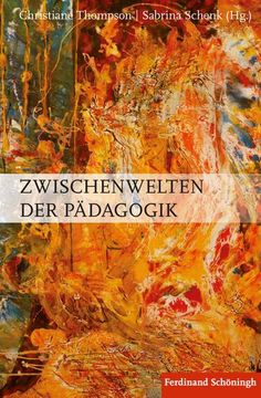portada Zwischenwelten Der Pädagogik (en Alemán)