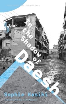 portada In the Shadow of Daesh (in English)