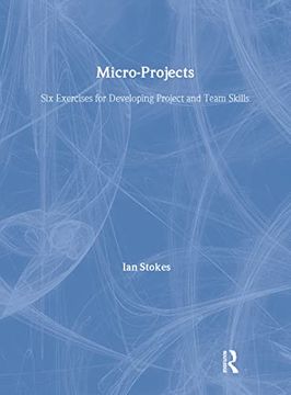portada Micro-Projects: Six Exercises for Developing Project and Team Skills (in English)