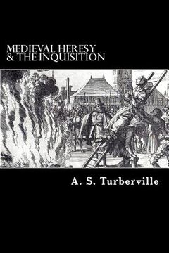 portada Medieval Heresy & The Inquisition (en Inglés)