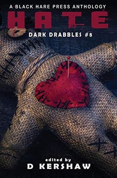 portada Hate: An Dark Microfiction Anthology (Dark Drabbles) (en Inglés)