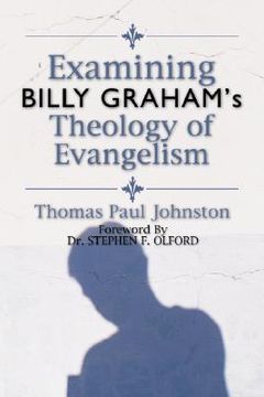 portada examining billy graham's theology of evangelism (en Inglés)