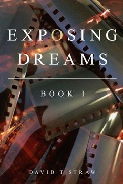 portada Exposing Dreams: Book I