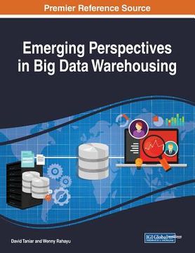 portada Emerging Perspectives in Big Data Warehousing (en Inglés)