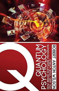 portada Quantum Psychology: How Brain Software Programs you and Your World (en Inglés)