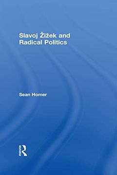 portada Slavoj Zizek and Radical Politics (en Inglés)