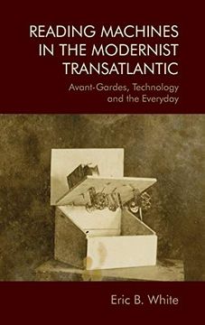 portada Reading Machines in the Modernist Transatlantic (Avantgardes Technology and The) (en Inglés)