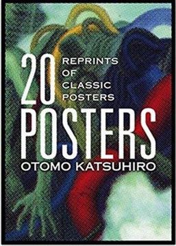 OTOMO KATSUHIRO 20 POSTERS REPRINTS OF CLASSIC POSTERS (en Inglés)