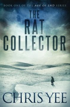 portada The Rat Collector: Volume 1 (Age of End)