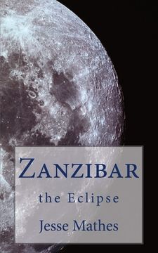 portada Zanzibar: the Eclipse (en Inglés)