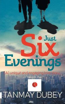 portada Just Six Evenings (en Inglés)