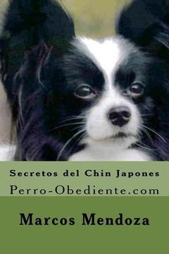 portada Secretos del Chin Japones: Perro-Obediente.com